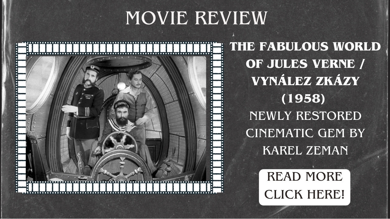 The Fabulous World of Jules Verne (Vynález zkázy) – Newly Restored Cinematic Gem by Karel Zeman