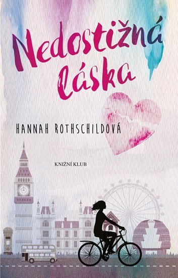 Nedostižná láska – Rothschildová Hannah