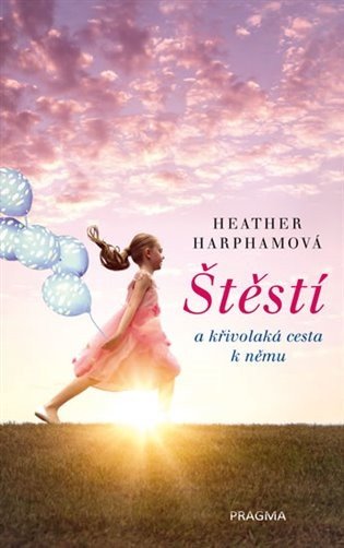 Štěstí – Harphamová Heather