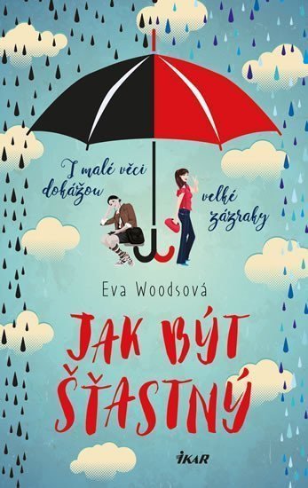 Jak být šťastný – Woodsová Eva