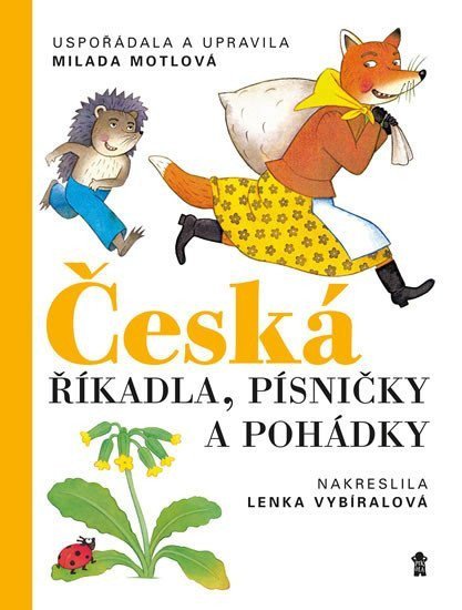 Česká říkadla písničky a pohádky – Motlová Milada