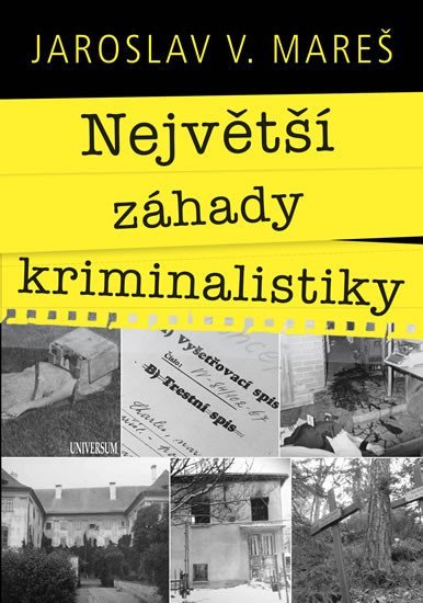 Největší záhady kriminalistiky – Mareš Jaroslav V
