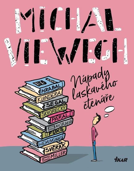 Nápady laskavého čtenáře – Viewegh Michal