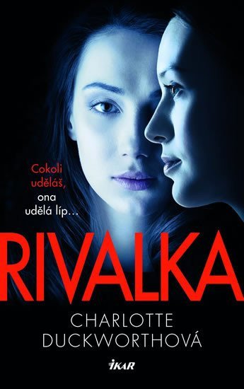 Rivalka – Duckworthová Charlotte