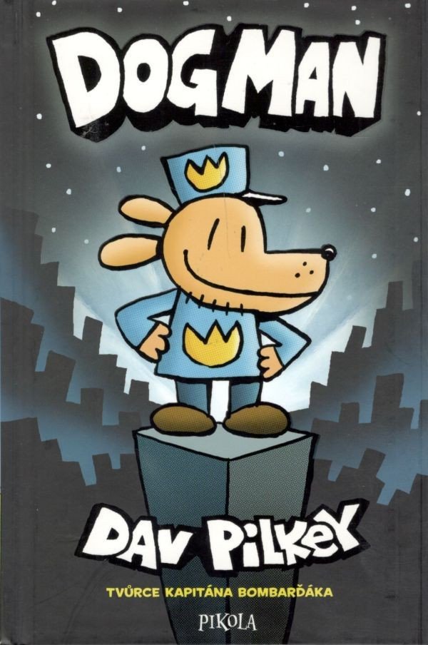 Dogman – Pilkey Dav