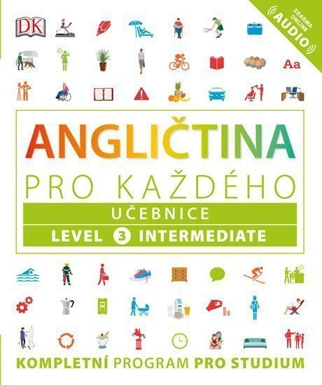 Angličtina pro každého učebnice úroveň 3 Intermediate – Bowen Tim