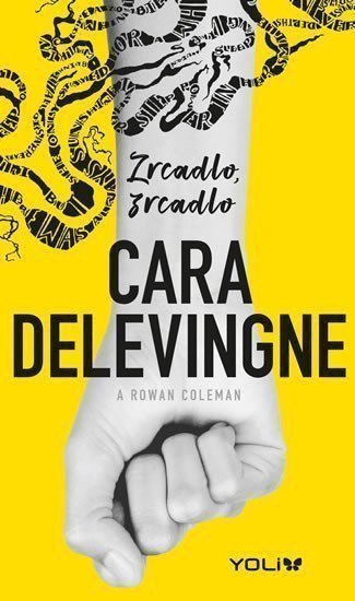 Zrcadlo zrcadlo – Delevingne Cara