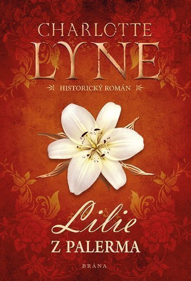 Lilie z Palerma – Lyne Charlotte (2018)