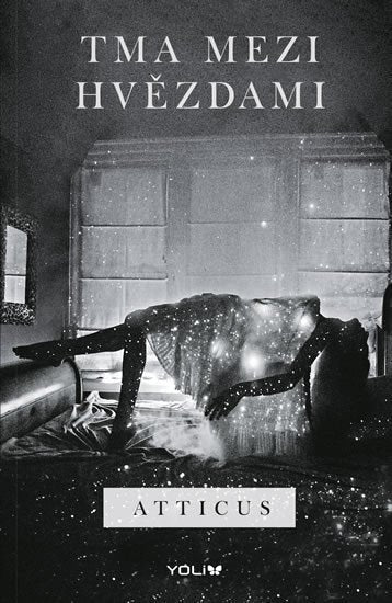 Tma mezi hvězdami – Atticus