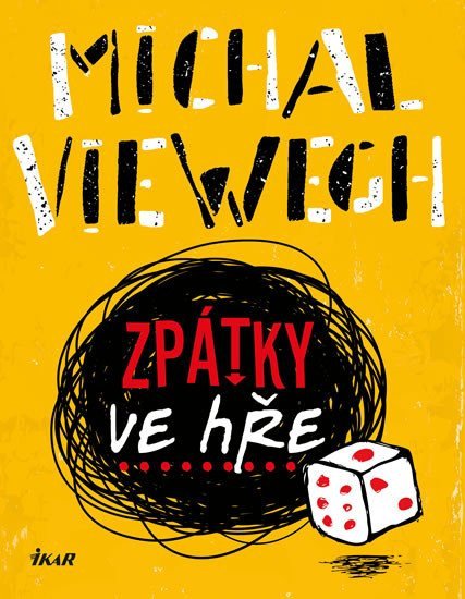 Zpátky ve hře – Viewegh Michal