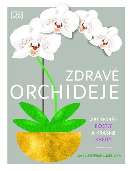 Zdravé orchideje – Rittershausenová Sara