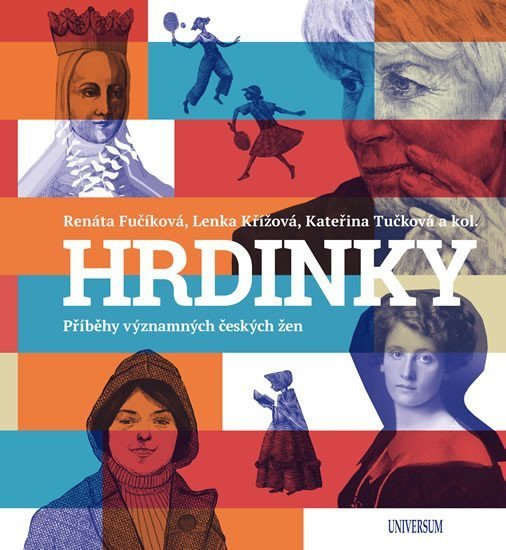 HRDINKY Příběhy významných českých žen – group of authors
