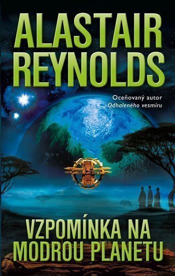 Vzpomínka na modrou planetu – Reynolds Alastair