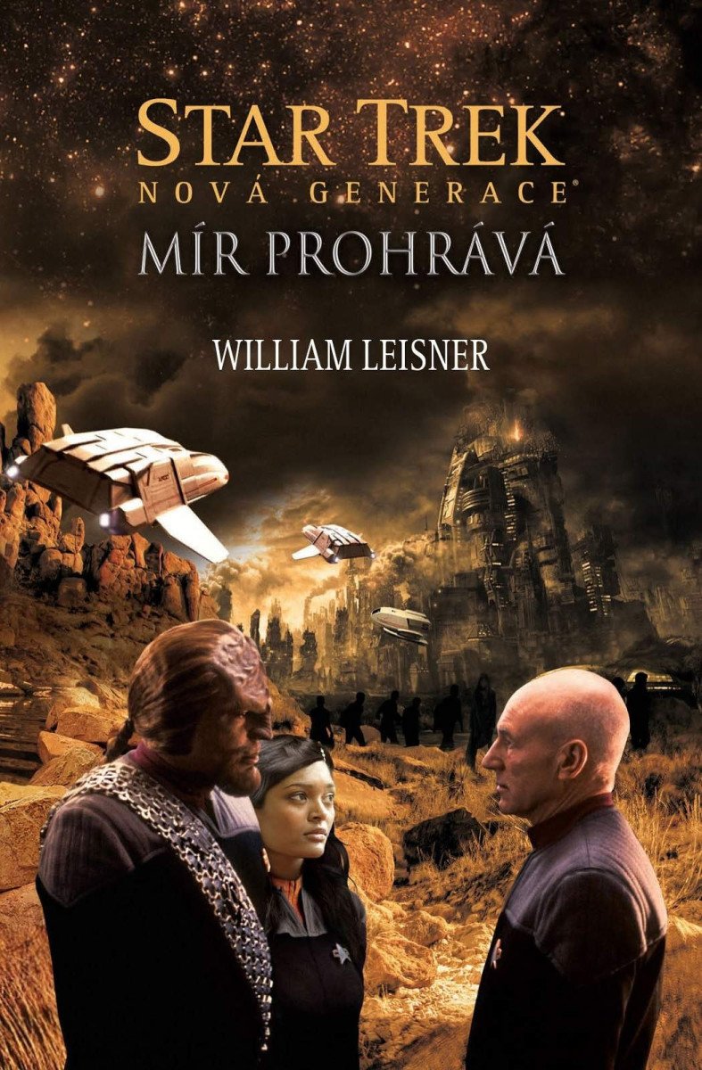 Star Trek Nová generace – Mír prohrává – Leisner William