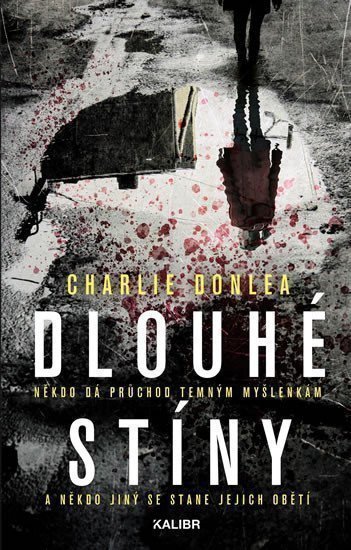 Dlouhé stíny – Donlea Charlie