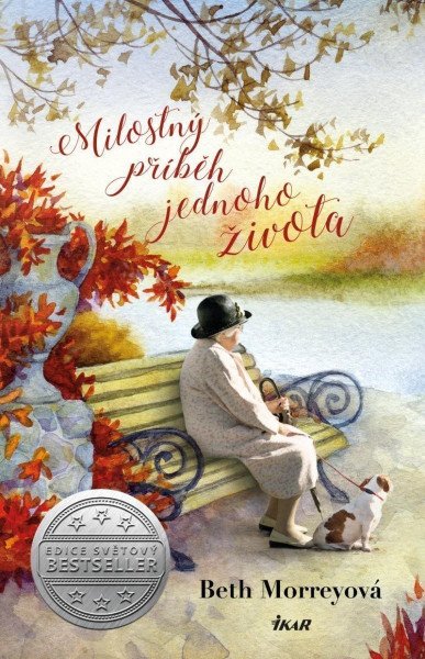 Milostný příběh jednoho života – Morreyová Beth (2020)