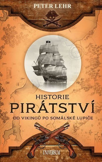 Historie pirátství – Lehr Peter