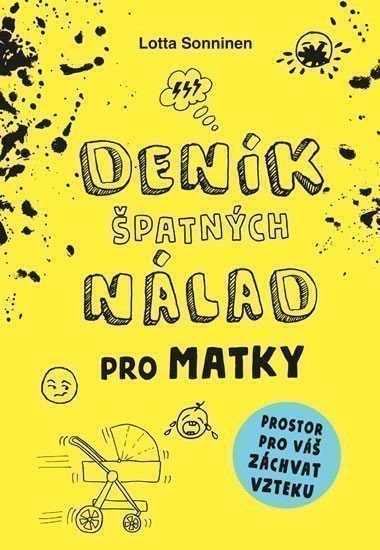 Deník špatných nálad pro matky – Sonninen Lotta (2020)