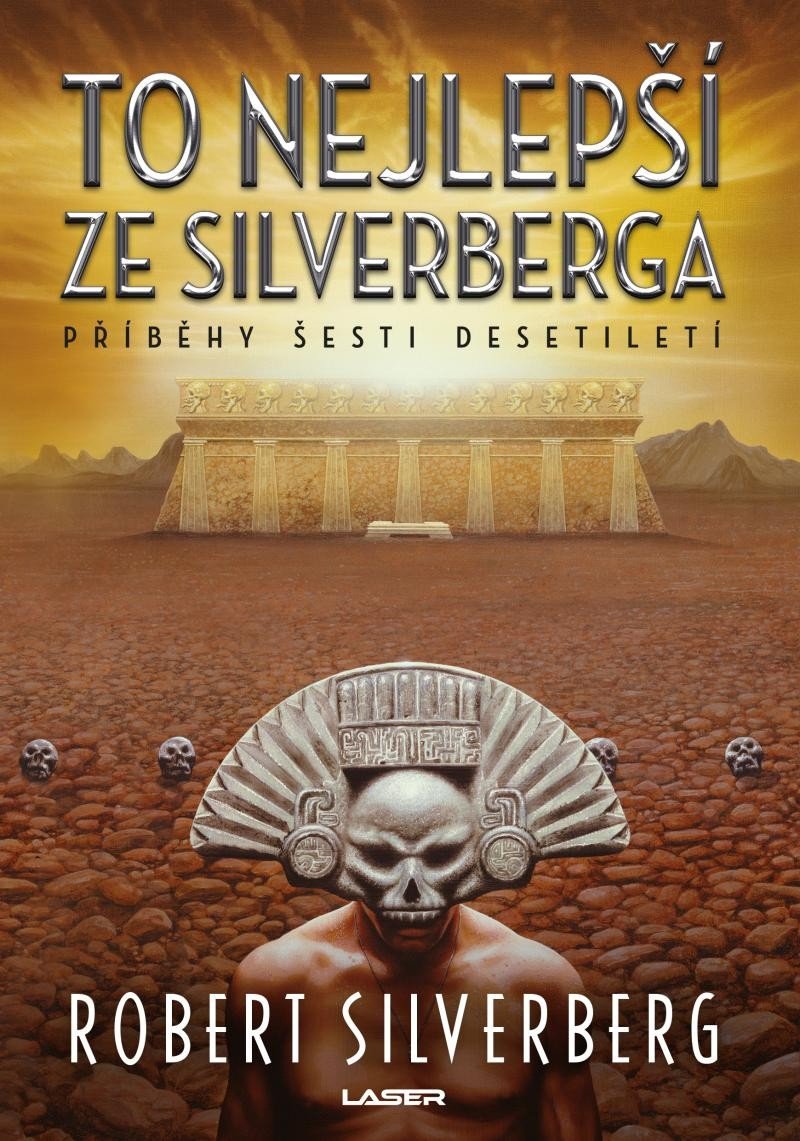 To nejlepší ze Silverberga – Silverberg Robert
