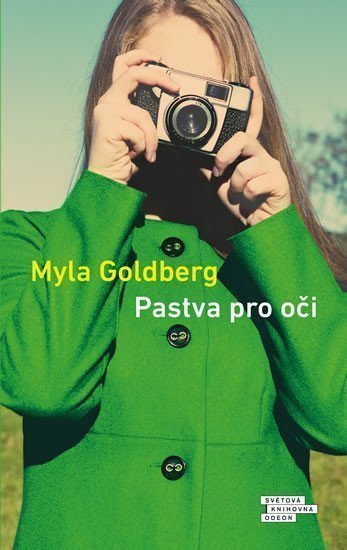 Pastva pro oči – Goldberg Myla