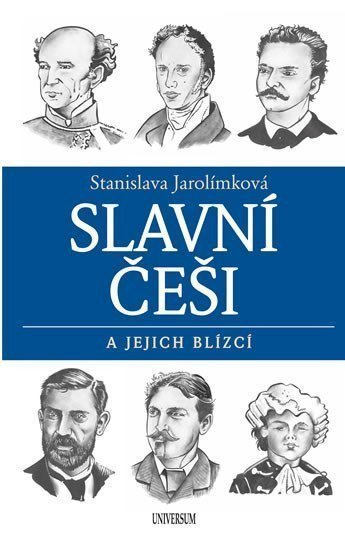 Slavní Češi a jejich blízcí – Jarolímková Stanislava