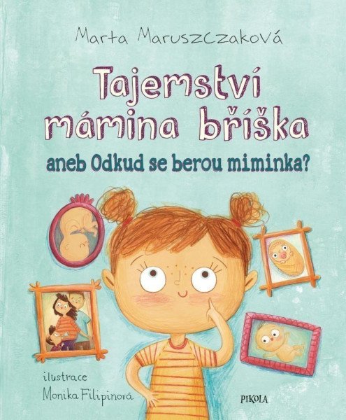 Tajemství mámina bříška aneb Odkud se berou miminka (2021)