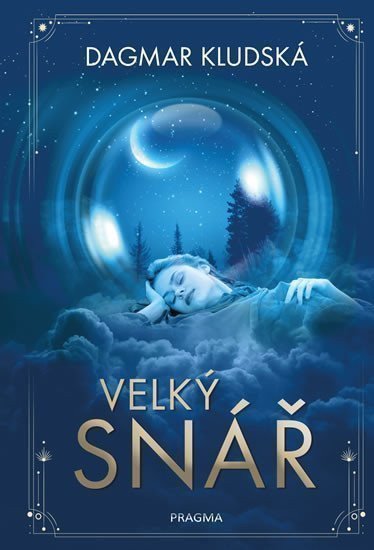 Velký snář – Kludská Dagmar