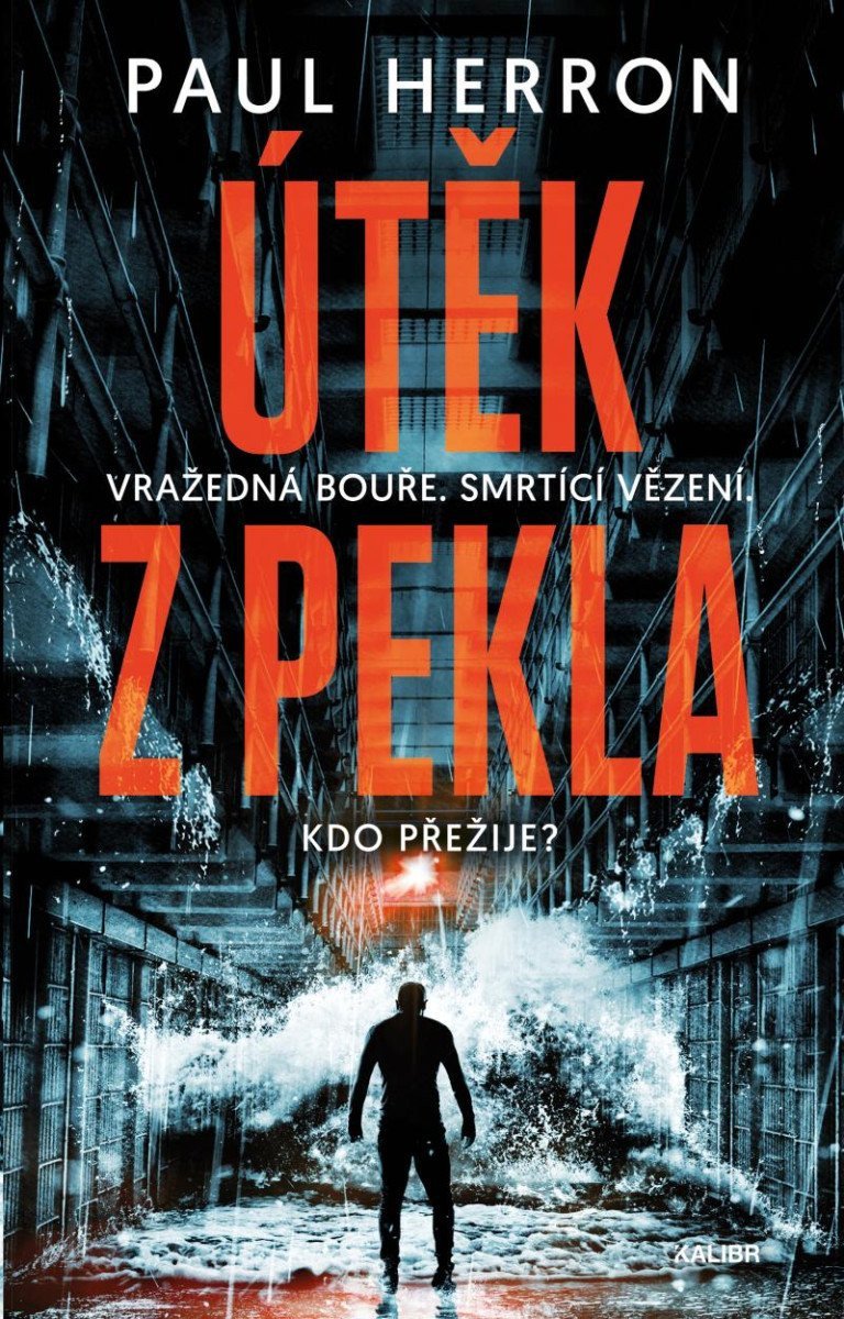 Útěk z pekla – Herron Paul