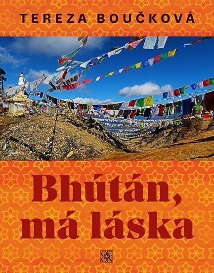 Bhútán má láska – Boučková Tereza