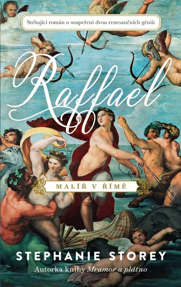 Raffael - Malíř v Římě – Storey Stephanie