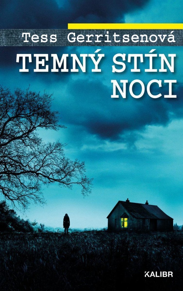 Temný stín noci – Gerritsenová Tess