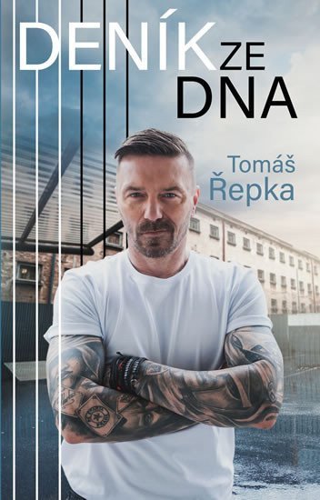 Tomáš Řepka Deník ze dna – Řepka Tomáš