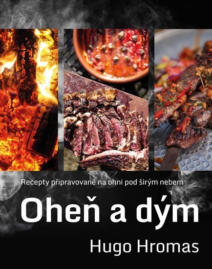 Oheň a dým – Hromas Hugo