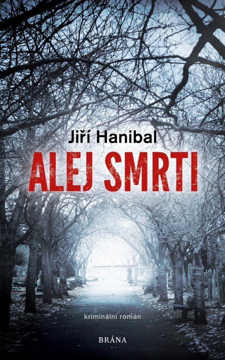 Alej smrti – Hanibal Jiří