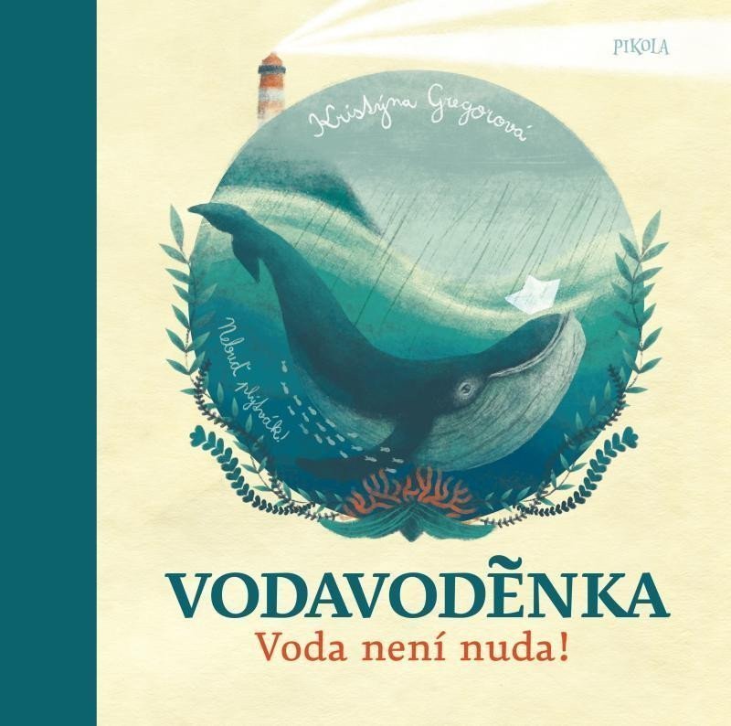 Vodavoděnka – Gregorová Kristýna
