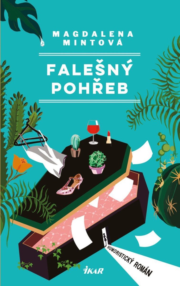 Falešný pohřeb – Mintová Magdalena