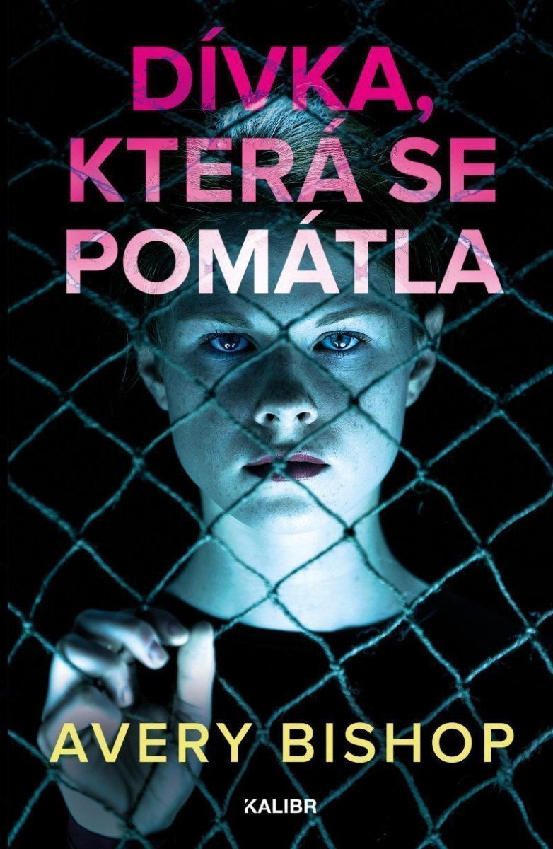 Dívka která se pomátla – Bishop Avery