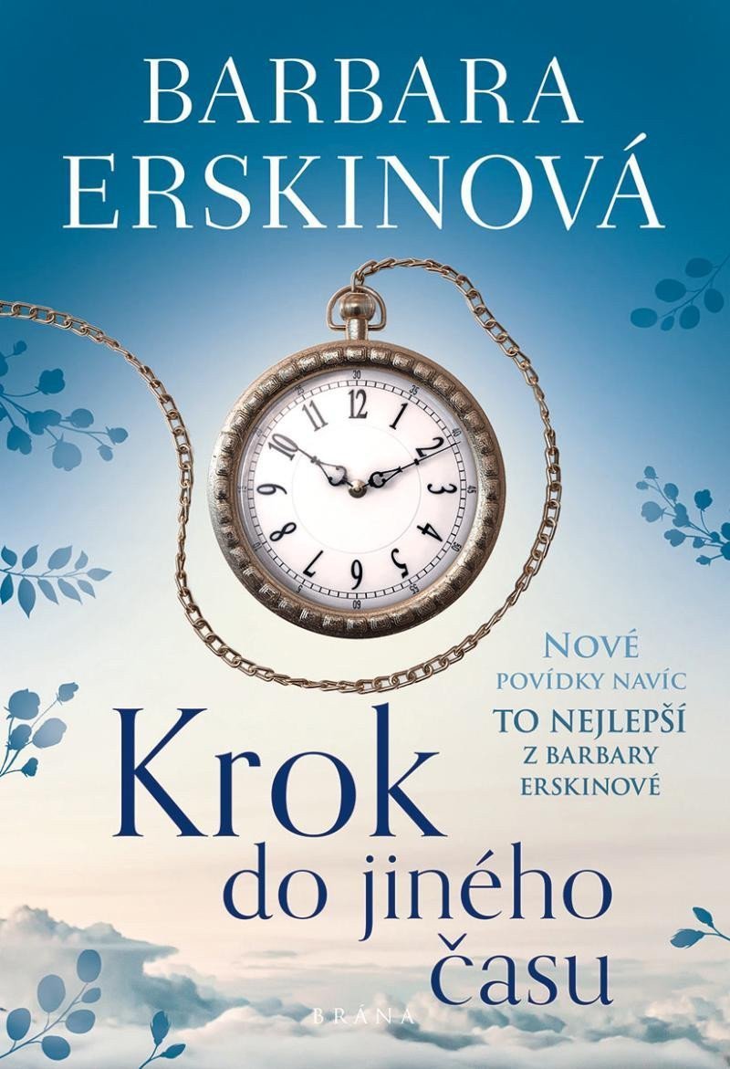 Krok do jiného času - To nejlepší z Barbary Erskinové – Erskinová Barbara
