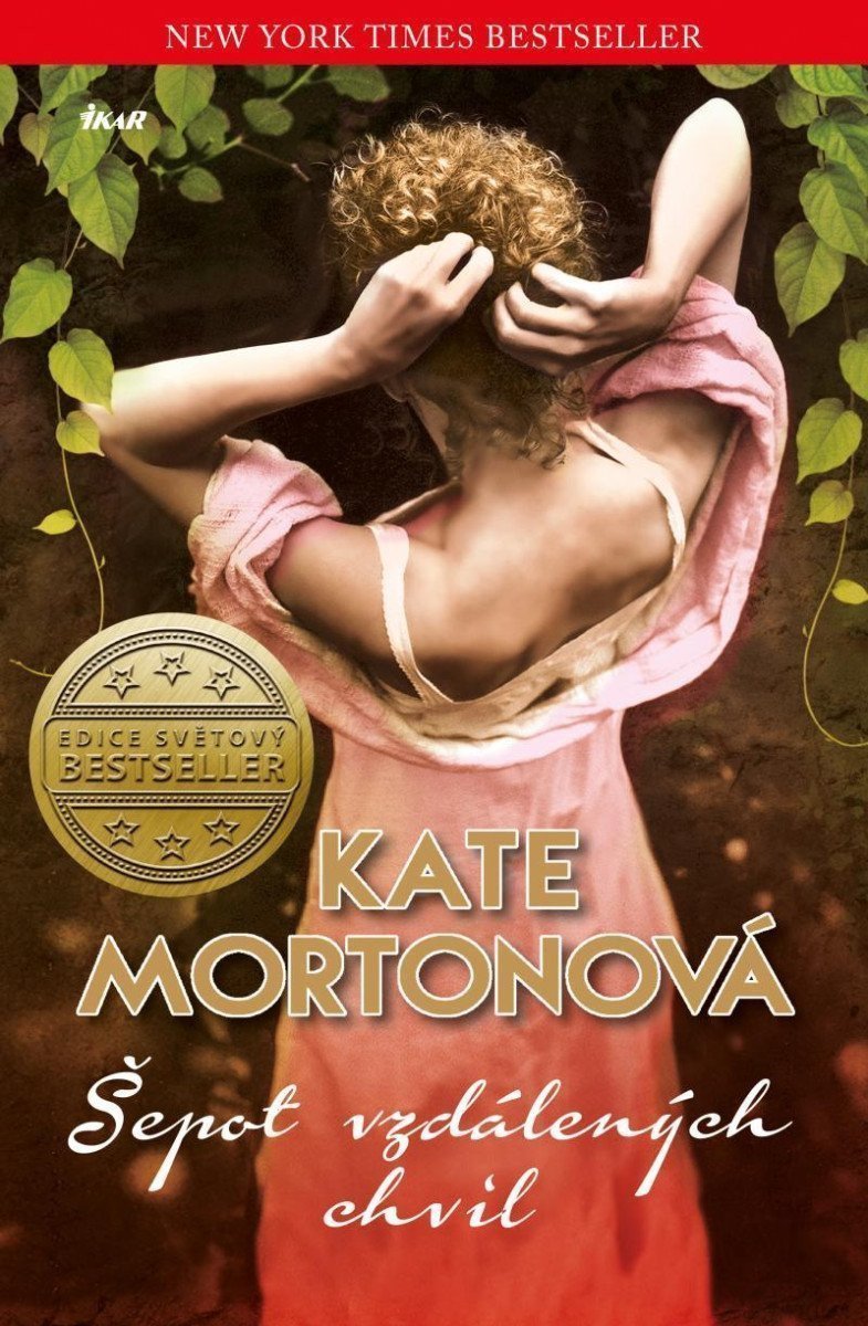 Šepot vzdálených chvil – Mortonová Kate