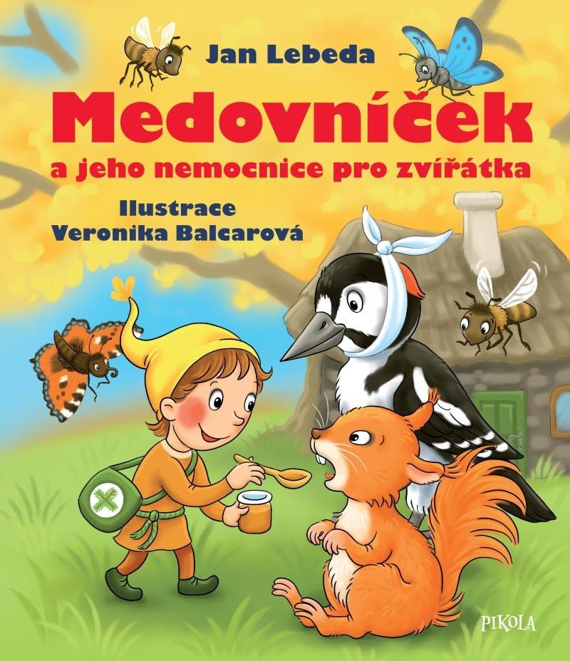 Medovníček a jeho nemocnice pro zvířátka – Lebeda Jan