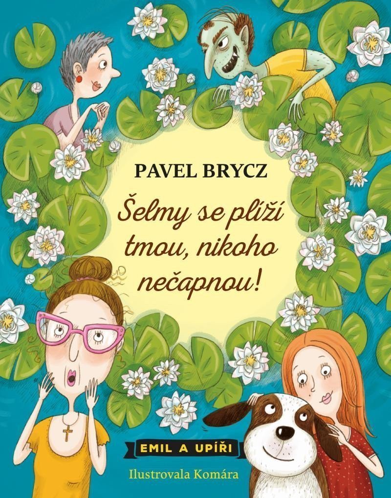 Šelmy se plíží tmou nikoho nečapnou – Brycz Pavel
