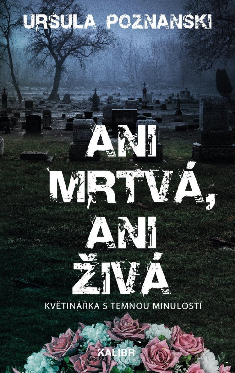 Ani mrtvá ani živá – Poznanski Ursula