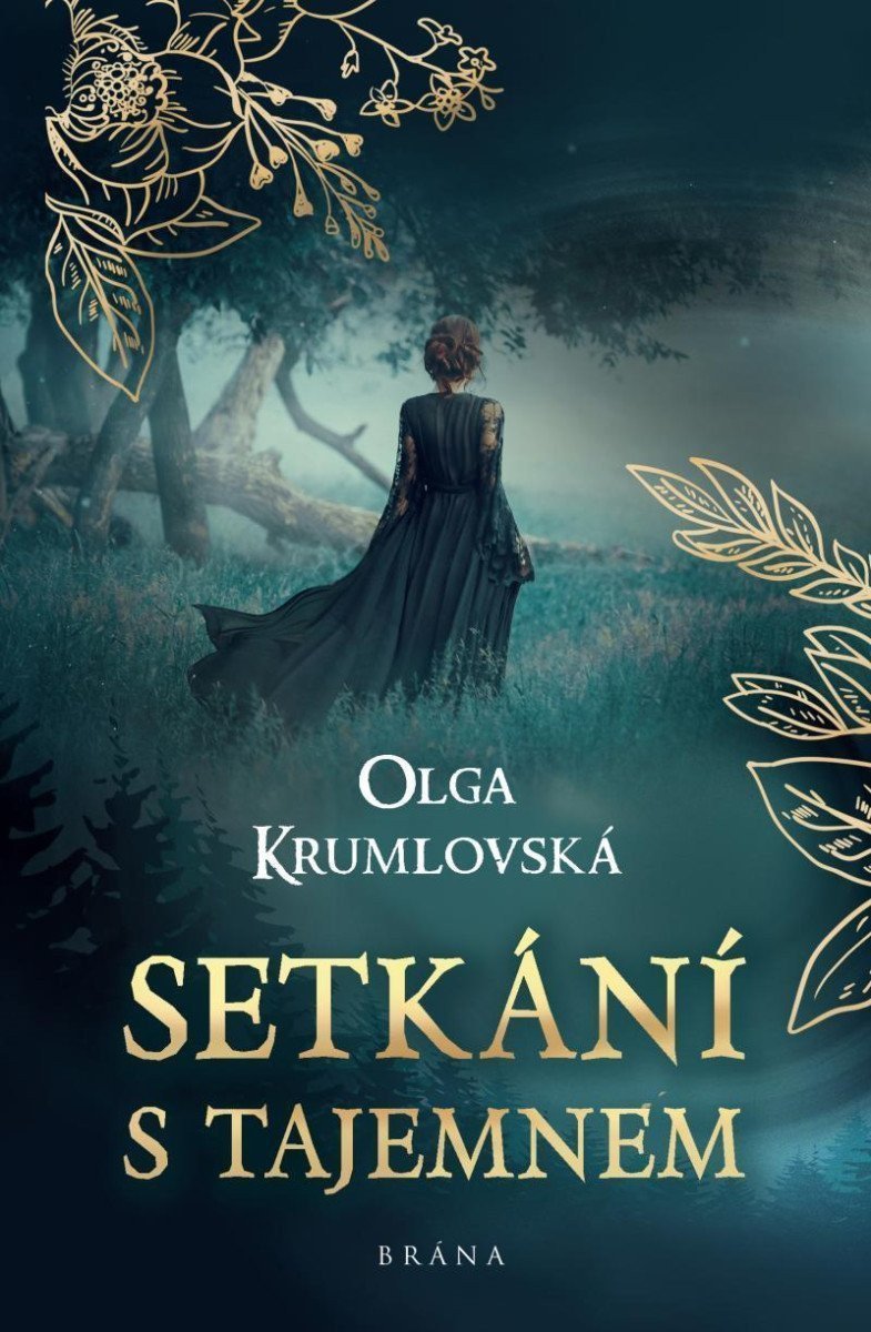Setkání s tajemnem – Krumlovská Olga
