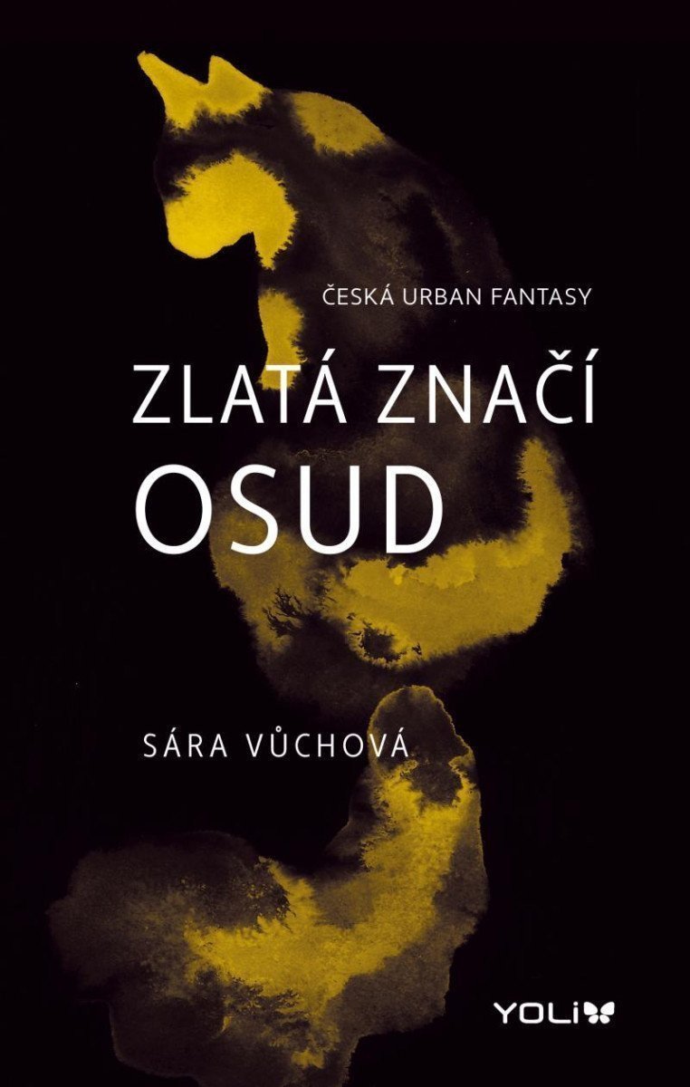 Zlatá značí osud – Vůchová Sára