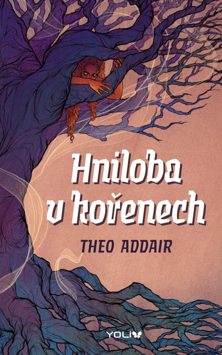 Hniloba v kořenech – Addair Theo