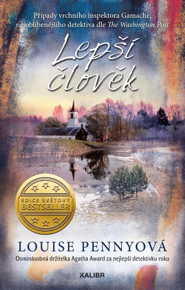 Lepší člověk – Pennyová Louise