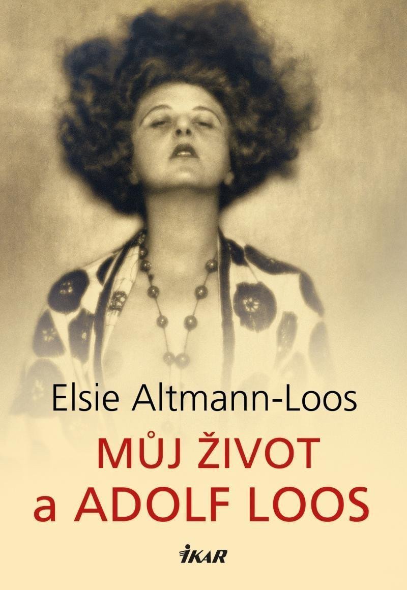 Můj život a Adolf Loos – Altmann-Loos Elsie