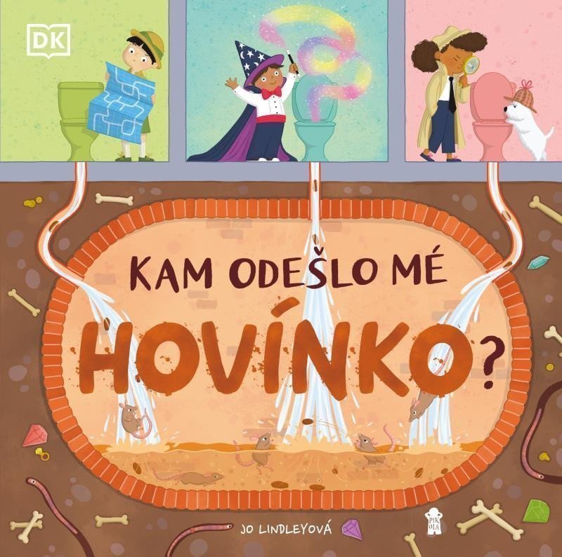 Kam odešlo mé hovínko – Lindley Jo