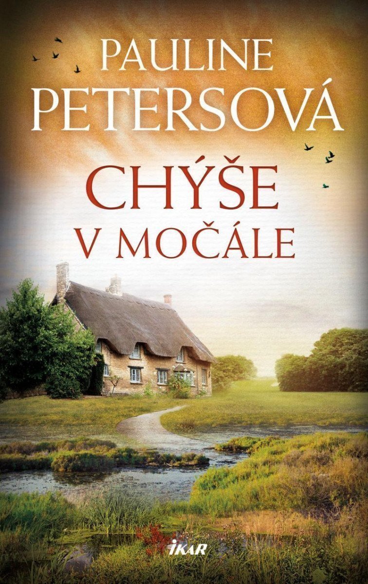 Chýše v močále – Petersová Pauline