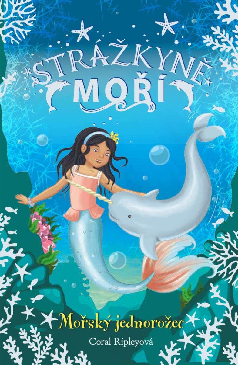 Strážkyně moří Mořský jednorožec – Ripleyová Coral